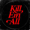 The Omni (Explicit) - Kill Em All&Tha God Fahim