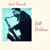 Sweet and Lovely - Bill Perkins