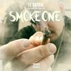 Smoke One(feat. Teazem, Boogie Locs & Ziggy) (Explicit) - TC Kapone&Teazem&Boogie Locs&Ziggy