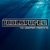 No Deeper Meaning (Extended Dub) - Paul Brugel