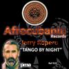 Tango by Night - Jerry Ropero