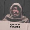 Please Love Me Forever - Cathy Jean&Roommates