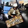 Swag It Out - Lil Chris