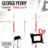 Sweet Embrace (DJ Global Byte Royal Style Remix) - George Perry