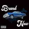 Brand New (Explicit) - SkyHigh Music&Poppy Milliato