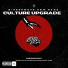 Culture Upgrade (Explicit) - HBM Denz&Mthang5100