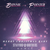 Merry Christmas Baby (Stafford Brothers Remix) - Bonnie Pointer&Stafford Brothers&Lou Baxter&Johnny Dudley Moore