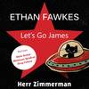 Let's Go James - Ethan Fawkes