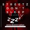 Streetz Don't Sleep - 9eleven&James Gill&Legion Beats