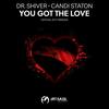 You Got The Love(2017 Remode) - Dr. Shiver&Candi Staton