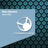 Ayay Man (Original Mix) - Max Gazeta