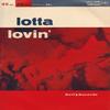 Lotta Lovin' - Artie Malvin