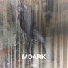 MDark (Explicit) - marydevilstar