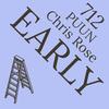 EARLY (feat. PUUN) (Explicit) - Chris Rose&PUUN