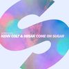 Come On Sugar - Kenn Colt&Hiisak