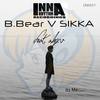 Its Me (Original Mix) - Sikka&B. Bear&Alex U