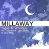 Signs & Wonders (Aerial Remix) - Millaway