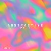 ABSTRACTIVE - slate&Andre Selz