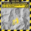 Nuclear Shower (Original Mix) - UK Gold