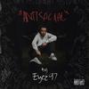 ANTISOCIAL (Explicit) - Eyez97