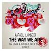 The Way We Are (Anton Ishutin Remix) - Rafael Lambert&Anton Ishutin