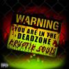 Dead Zone (Revisited) (Explicit) - Kryptik Souls