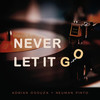 Never Let It Go - Adrian Dsouza&Neuman Pinto