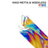 Five - Niko Metta&WEEKLESS&Nicolas Reviron&Kevin Paulin