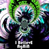 I Believe Again (Gavril's Dub) - Paolo Del Prete