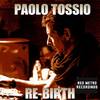 Lost Memories (Original Mix) - Paolo Tossio