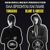 Ola Erxontai Kai Pane (Explicit) - Taraxias&Blunt G Greece