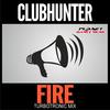 Fire (Turbotronic Extended Mix) - Clubhunter