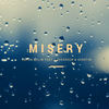 Misery - Anton Melin&Lovegreen&Kerstin