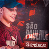 São Paulina - SheykLucas&Lux no Beat
