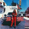 Liquid Courage (Explicit) - Every