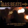 Control Your Own (Instrumental) - Ras Beats