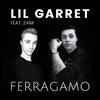 Ferragamo - Lil Garret&Zaїm