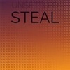 Unsettled Steal - Sidad