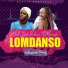 Lomdanso(feat. mamesh) (Explicit) - Martin Dahproducer&Mamesh