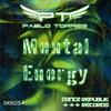 Mental Energy (Original Mix) - Pablo Torres