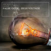 High Voltage (Original Mix) - False Gods