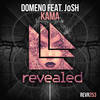 Kama (Extended Mix) - Josh&Domeno