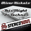 This Might Be Techno (Lazy Rich This Isn't Techno Remix) - Oliver Nickels&Lazy Rich