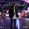 Get Back(feat. K Sav) (Explicit) - SHADOW ON THE BEAT&K Sav