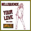 Your Love (Model Riddim Chong Mix) - Melloquence