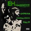 Eh Mawathe (Gold Edition) (Gold Edition) - Cairo Rich&Costa&Dilo