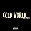 Cold World (Explicit) - Soares