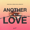 Another Love (Explicit) - Arem Ozguc&Arman Aydin&Jordan Rys