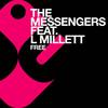 Free (M!'s More Dub) - The Messengers&Lisa Millett