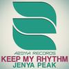 Keep My Rhythm (Original Mix) - Jenya Peak